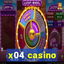 x04 casino